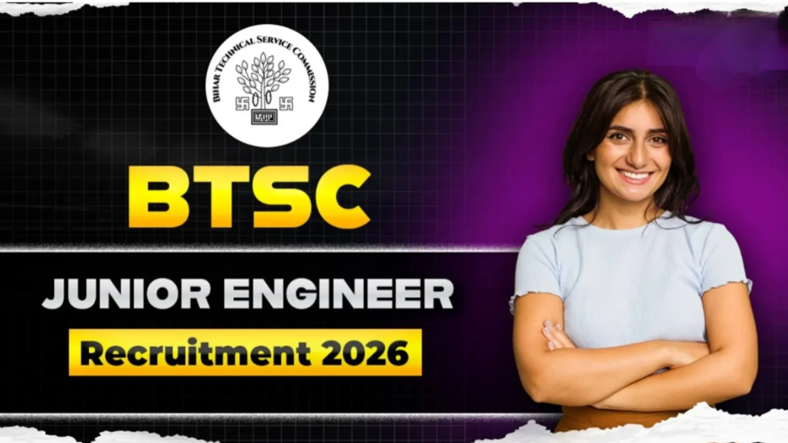 BTSC JE Recruitment 2026: जूनियर इंजीनियर के लिए 2809 पदों पर भर्ती आवेदन हो गए शुरू 