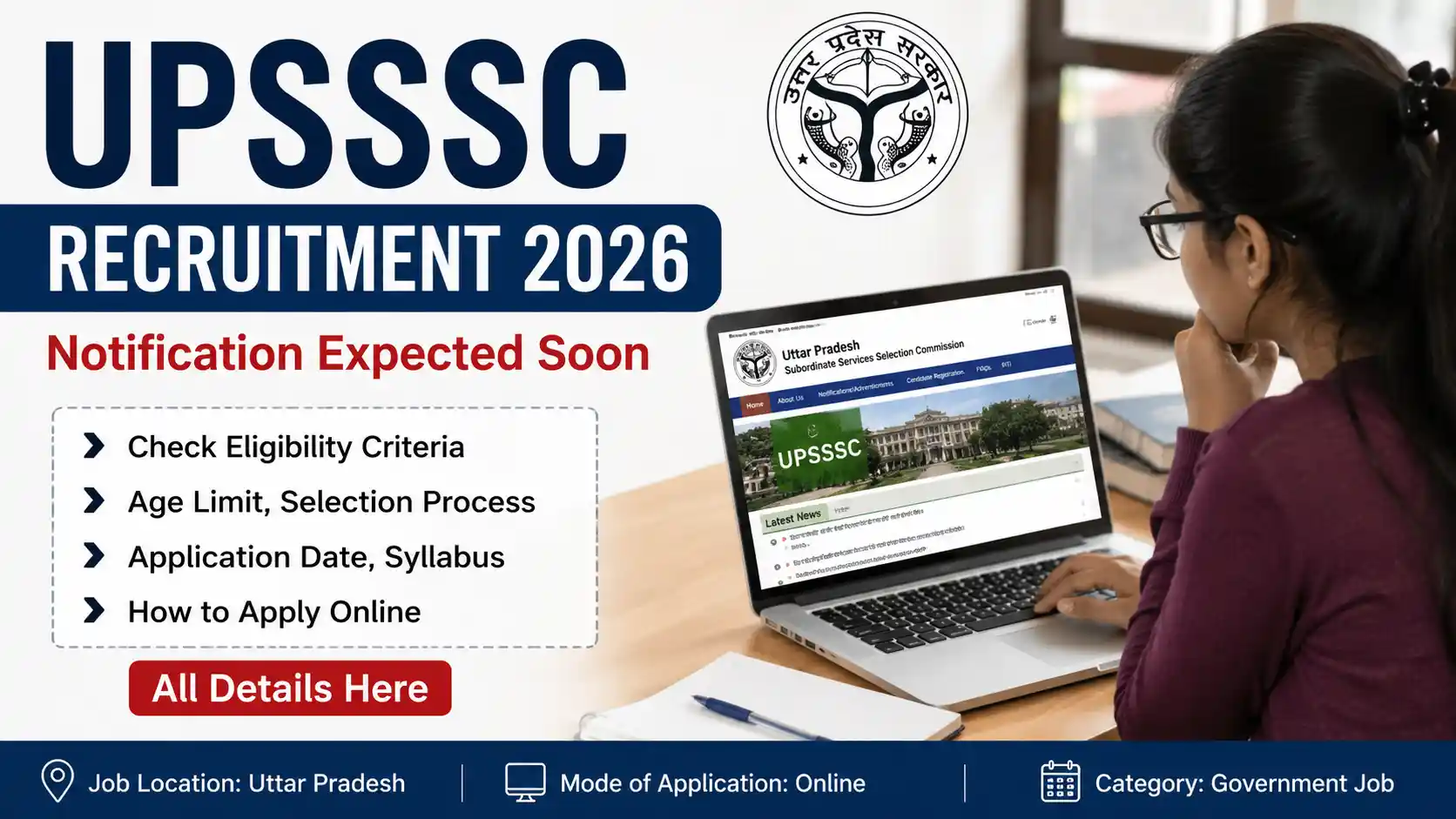 UPSSSC Recruitment 2026: Notification Expected Soon, Check Eligibility, Age Limit and Application Process