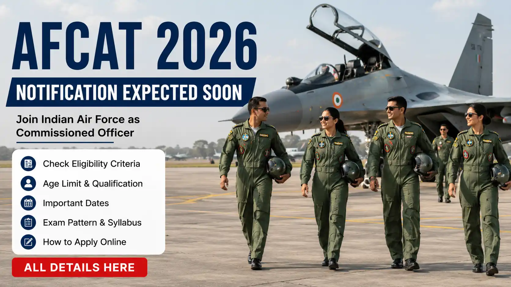 AFCAT 2026: Registration Expected Soon for Flying & Ground Duty Posts, Check Eligibility and Selection Process